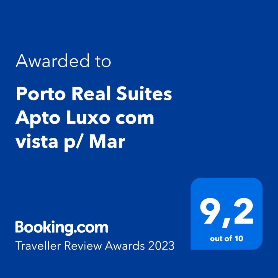 Porto Real Suites Apto Luxo Com Vista P/ Mar 曼加拉蒂巴 外观 照片
